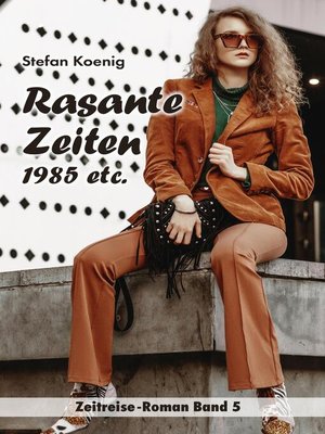 cover image of Rasante Zeiten--1985 etc.